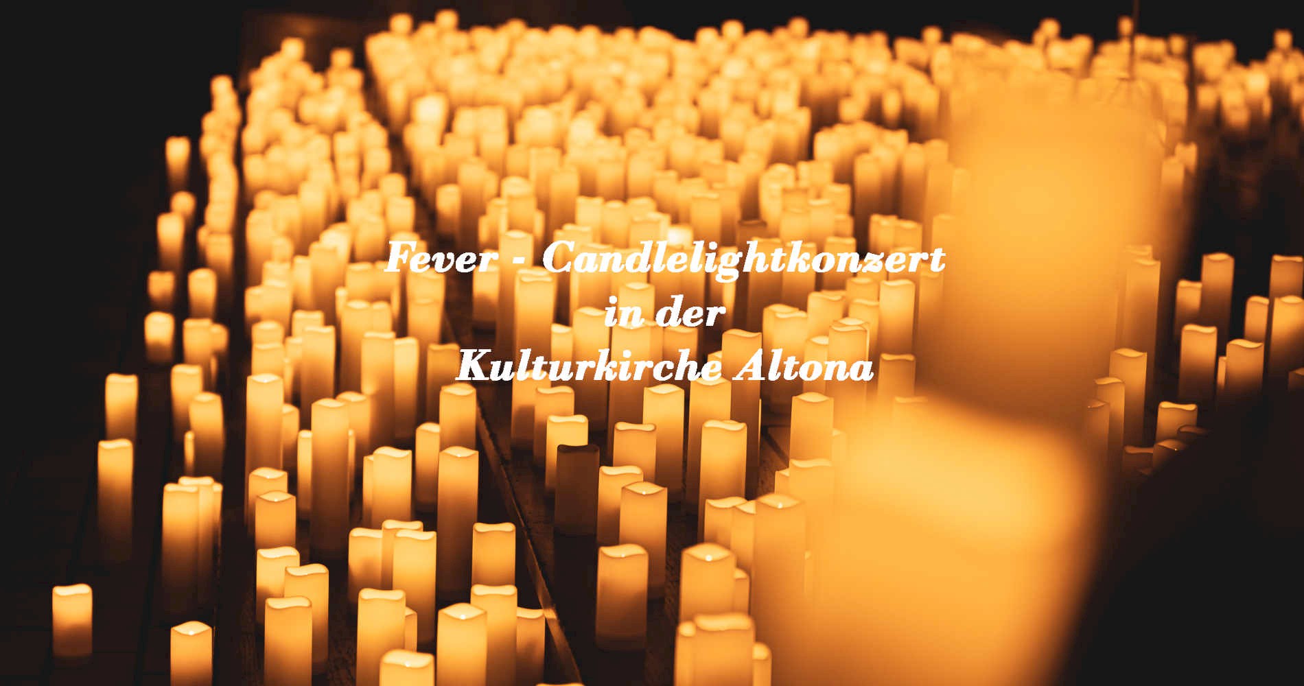 Candlelight Konzerte 27. & 28.12. | Kulturkirche Altona