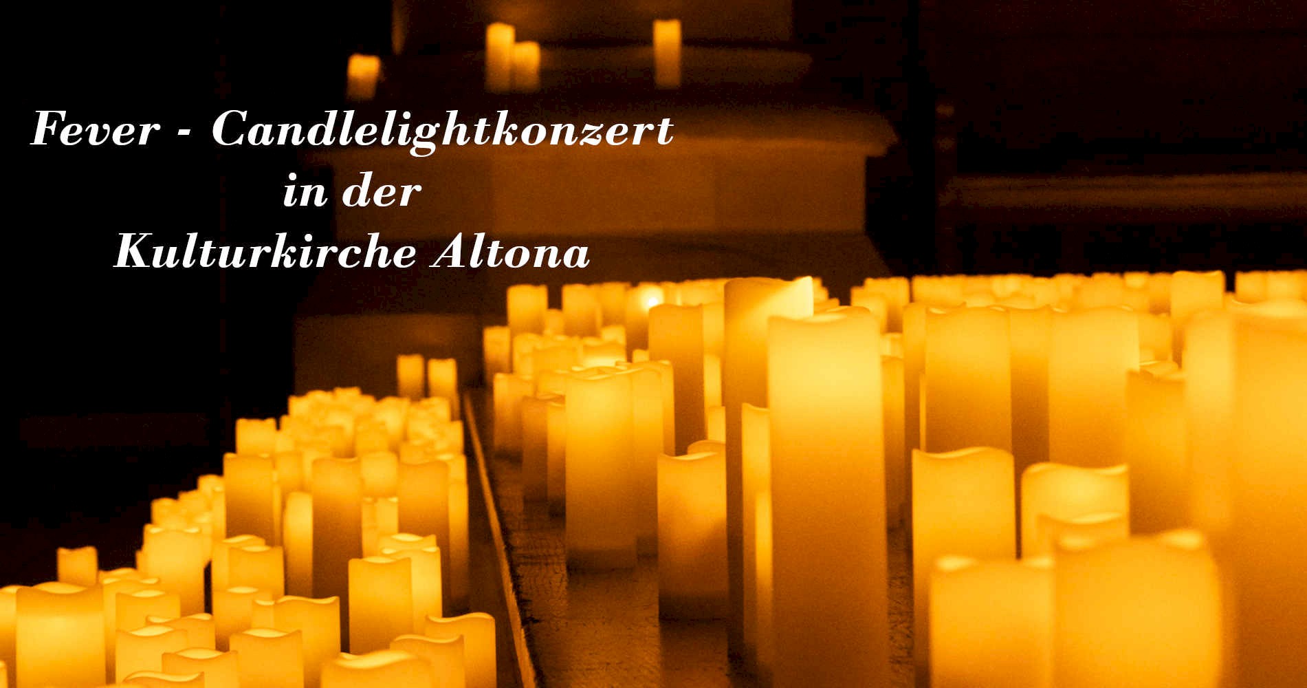 Candlelight Konzerte 29.01.26 | Kulturkirche Altona